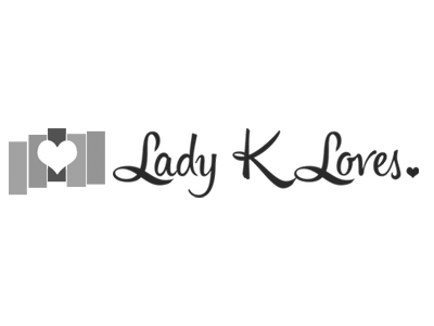 Lady K Loves
